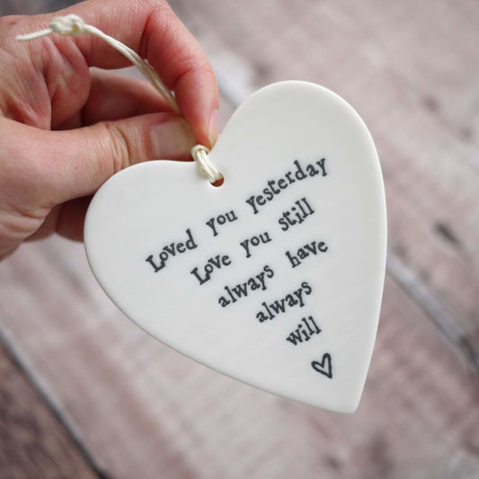 Porcelain Heart Gift with ’Love you still’ Quote
