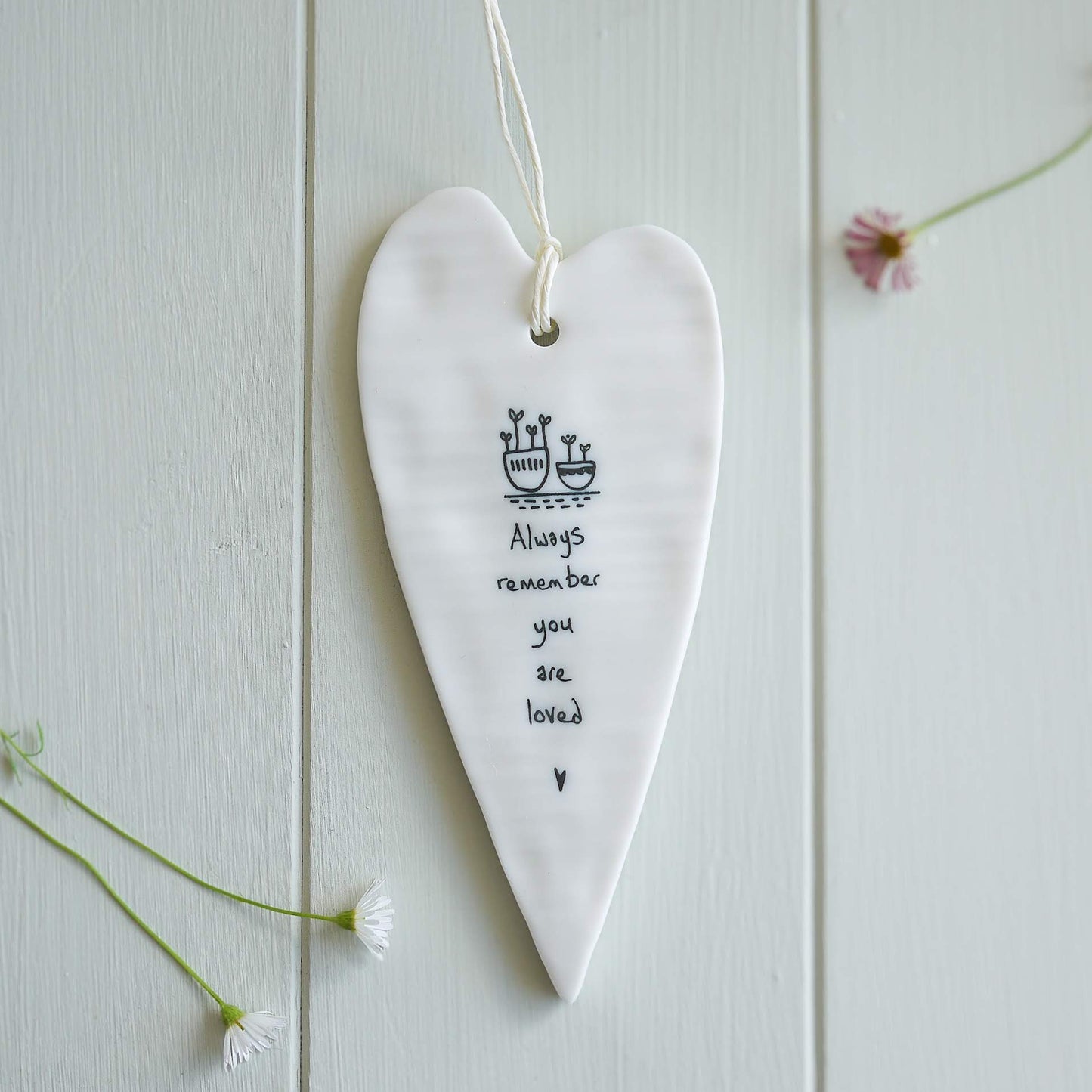 Wobbly long heart - Always remember you are loved