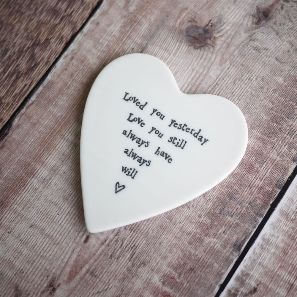 Porcelain Heart Shaped Coaster - Loved You Yesterday Love You Still